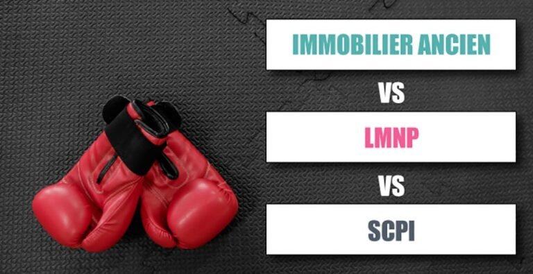 SCPI, LMNP ou immobilier ancien : que choisir ?