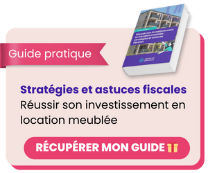 Guide pratique recommandé pour « LMP : qu’est-ce que le statut de Loueur en Meublé Professionnel ? »